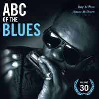Roy Milton & Amos Milburn - Abc of the Blues Vol. 30