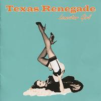 Texas Renegade - Lonestar Girl