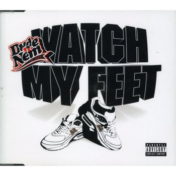 Dude 'N Nem - Watch My Feet - Single