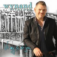 Wynand Strydom - Vir My & Vir Jou