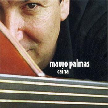Mauro Palmas - Cainà