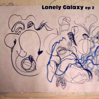 Lonely Galaxy - EP 2