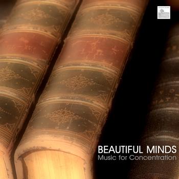 Study Music Academy - Beautiful Minds - Best Study Music, Music for Studying, Music for Concentration and Better Learning