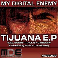 My Digital Enemy - Tijuana EP