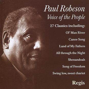 Paul Robeson - Voice of the People