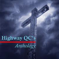 Highway QC's - Anthology