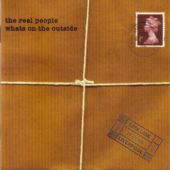 The Real People - Whats on the Outside