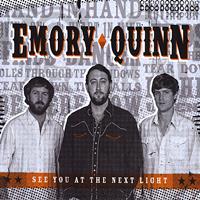 Emory Quinn - See You at the Next Light