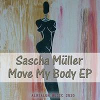 Sascha Muller - Move My Body EP