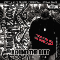 D.Black - Behind the Dirt (Explicit)