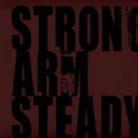 Strong Arm Steady - Make Me Feel (Explicit)