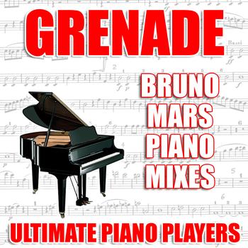 Ultimate Piano Players - Grenade (Bruno Mars Piano Mixes)