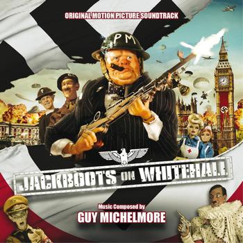 Guy Michelmore - Jackboots on Whitehall