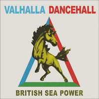 Sea Power - Valhalla Dancehall (Explicit)
