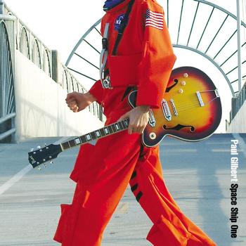 Paul Gilbert - Space Ship One