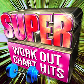 Cardio Workout Crew - Super Workout Chart Hits