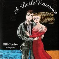 Bill Gordon - A Little Romance