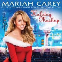 Mariah Carey - Oh Santa! All I Want For Christmas Is You (Holiday Mashup)
