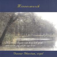 Gunnar Idenstam - Minnesmusik