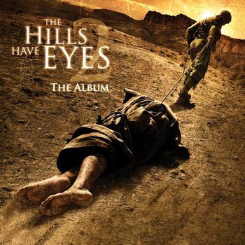 Various Artists - The Hills Have Eyes 2 (The Album)