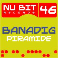 Banadig - Piramide