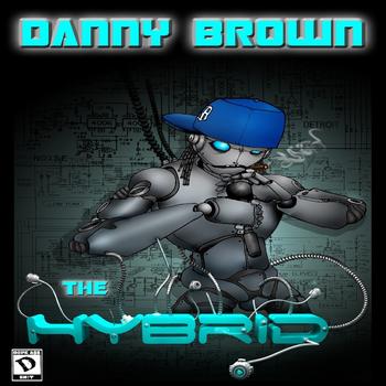 Danny Brown - The Hybrid