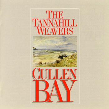 The Tannahill Weavers - Cullen Bay