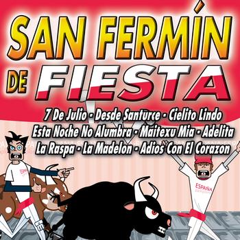 La Banda Pamplonica - San Fermin "De Fiesta"
