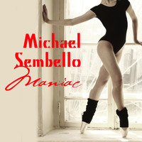Michael Sembello - Maniac (Flashdance Version) (Re-Recorded / Remastered)