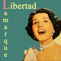 Libertad Lamarque - "Serie All Stars Music" Nº 042 Digitally remastered  "Libertad Lamarque" "La Novia De América