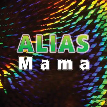 Alias - Mama - EP