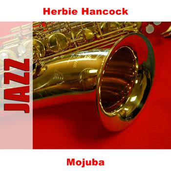 Herbie Hancock - Mojuba