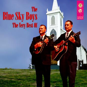 The Blue Sky Boys - The Very Best Of