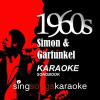 The 1960s Karaoke Band - The Simon & Garfunkel 1960s Karaoke Songbook
