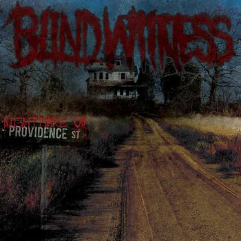 Blind Witness - Nightmare On Providence Street
