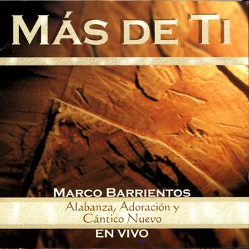 Marco Barrientos - Más de Ti