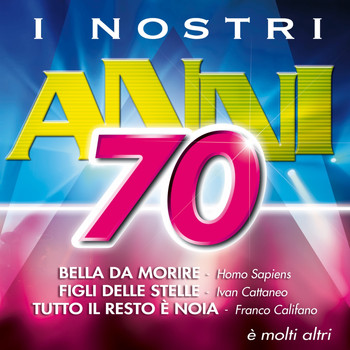 Various Artists - I nostri anni '70