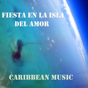Various Artists - Fiesta en la Isla del Amor