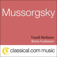 Vassil Stefanov - Modest Petrovich Mussorgsky, Boris Godunov