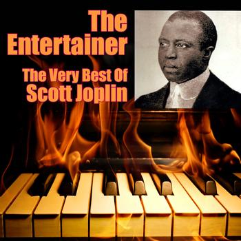Scott Joplin - The Entertainer - The Very Best Of Scott Joplin