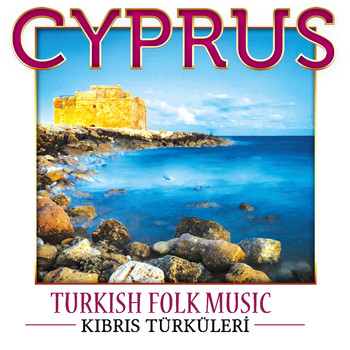 Various Artists - Kıbrıs Türküleri
