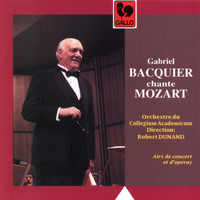 Gabriel Bacquier - Mozart: Concert & Opera Arias