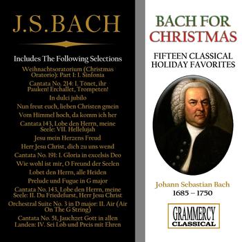 Johann Sebastian Bach - Bach for Christmas: Fifteen Classical Holiday Favorites