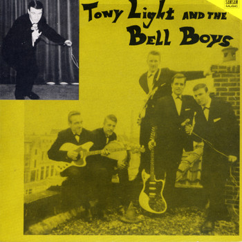 Tony Light & The Bell Boys - Very Best Of