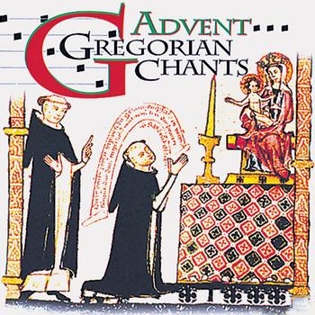 Capella Gregoriana - Gregorian Chants - Advent & Christmas