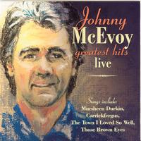 Johnny McEvoy - Greatest Hits Live