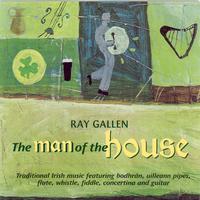 Ray Gallen - The Man Of The House
