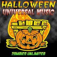 Zombies Unlimited - Halloween Universal Music