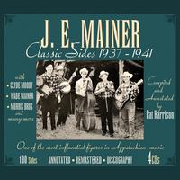 J.E. Mainer - Classic Sides 1937-1941