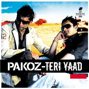 Pakoz - Teri Yaad
